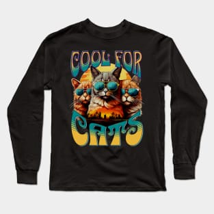 Cool For Cats 2 Long Sleeve T-Shirt